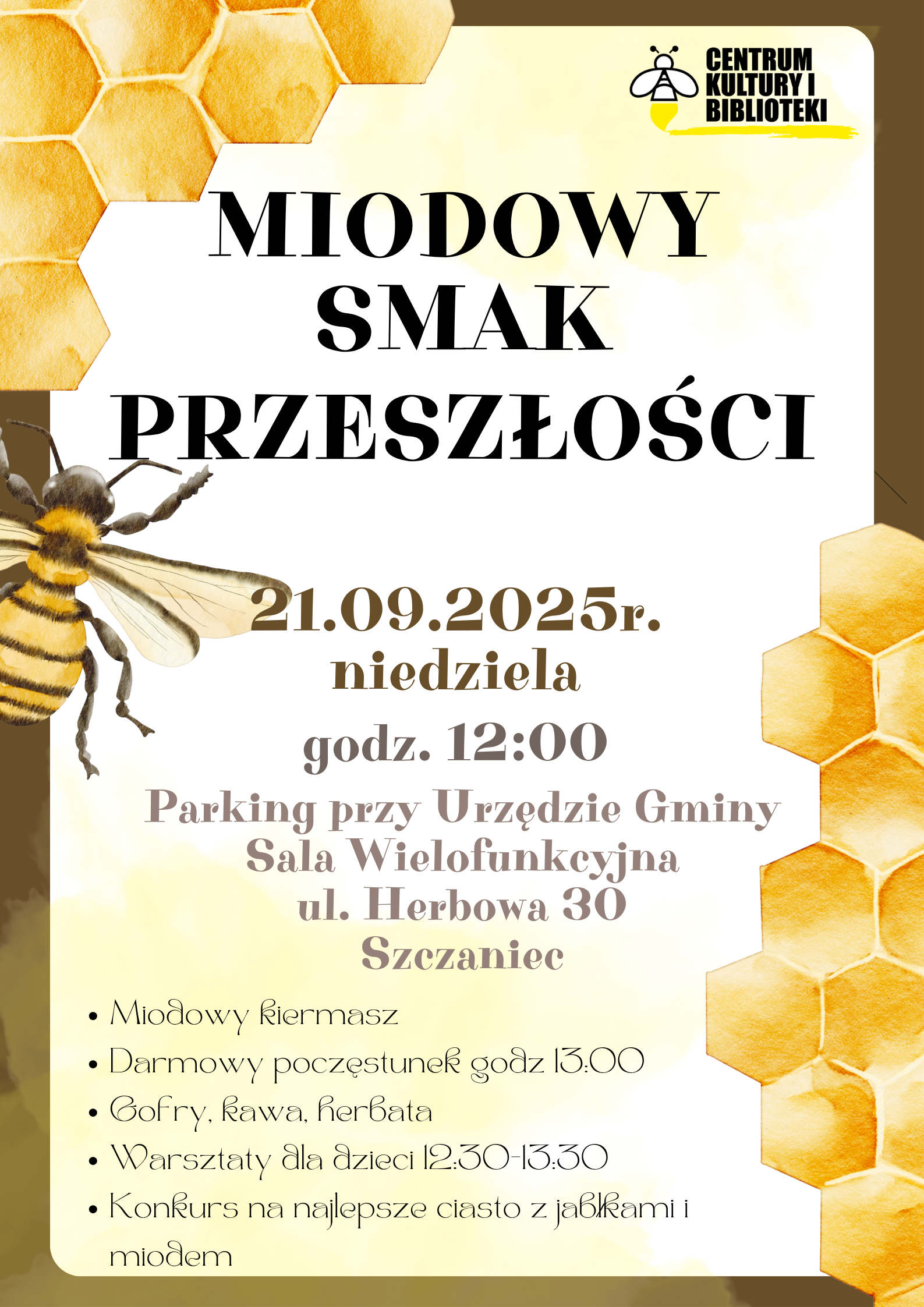 plakat informacyjny miodowy smak przeszłości